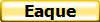 Eaque