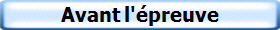Avant l'épreuve