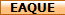 EAQUE