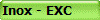 Inox - EXC