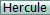 Hercule