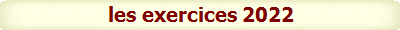 les exercices 2022