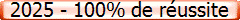 2025 - 100% de réussite