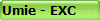 Umie - EXC
