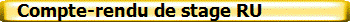   Compte-rendu de stage RU
